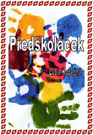 Kopečná Lucie - Předškoláček