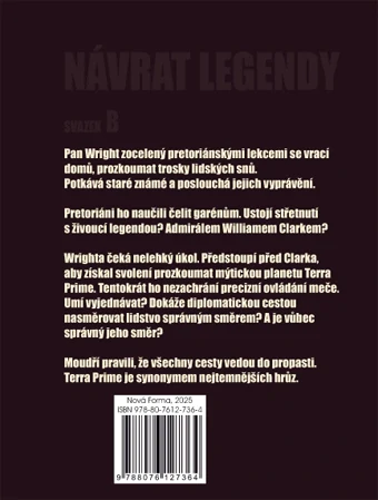 Pavelek Jiří - Poslední stín, Díl 4. Návrat Legendy